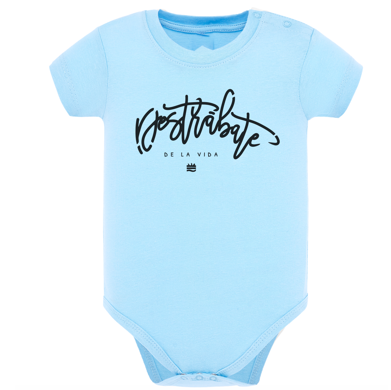 Body de bebé Azul ¨Destrábate de la vida¨