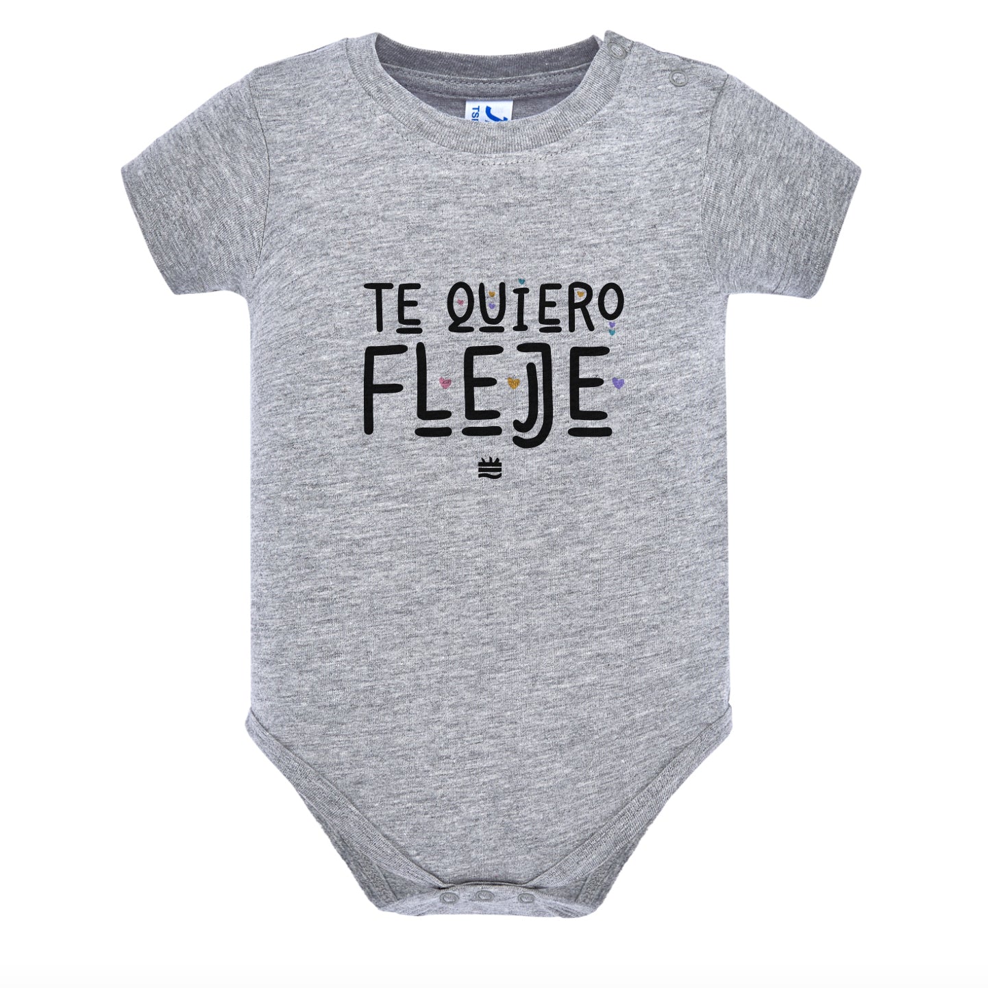 Body Gris "Te quiero Fleje"