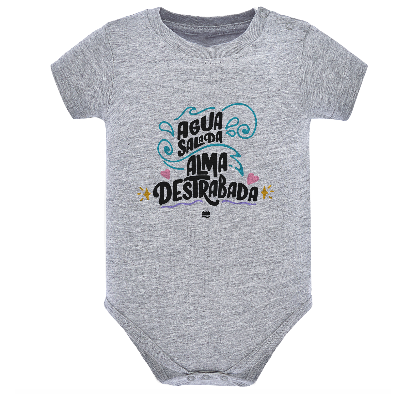 Body de bebé Gris ¨Agua salada, alma destrabada¨