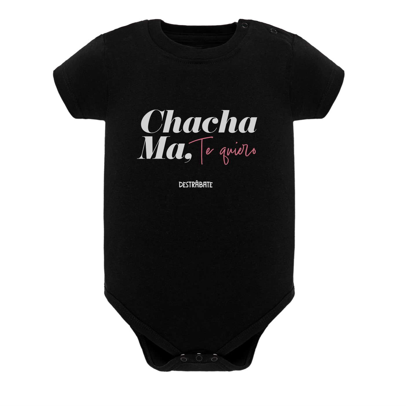 Body de bebé NG ¨Chacha ma, te quiero¨