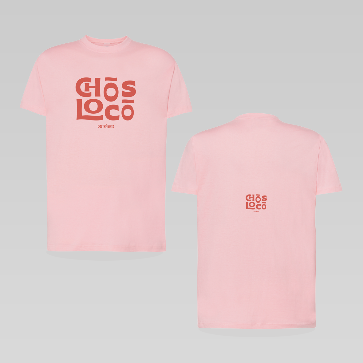 Camiseta corte regular rosa "Chos loco" Opción 3
