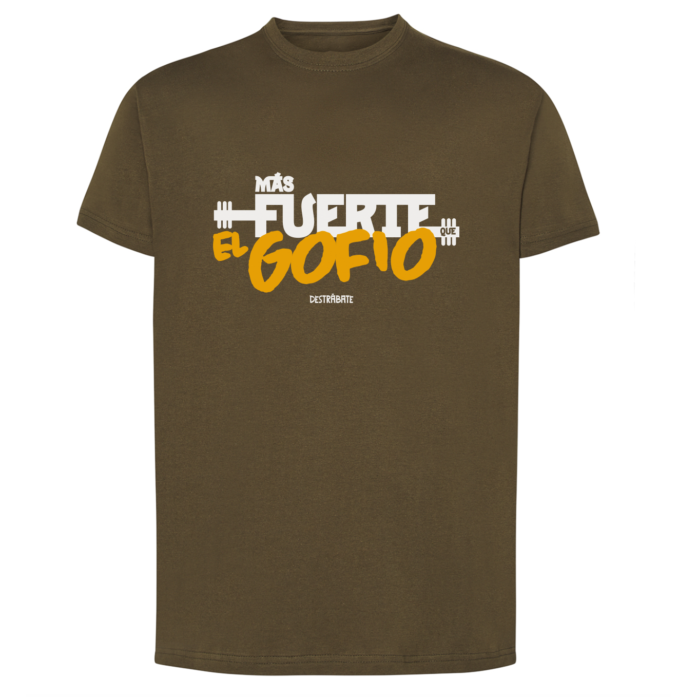 Camiseta corte regular verde militar ''Más fuerte que el gofio"