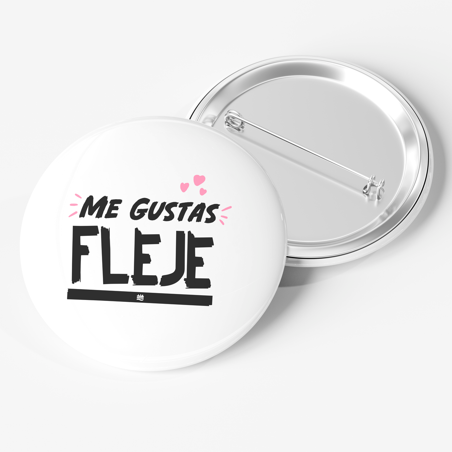 Chapa ''Me gustas fleje''