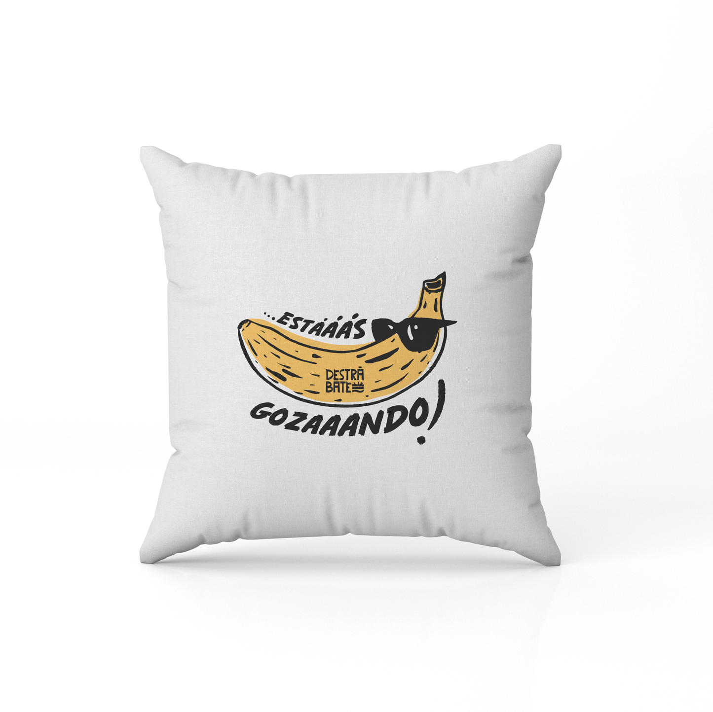 Cojín "Estás gozando"