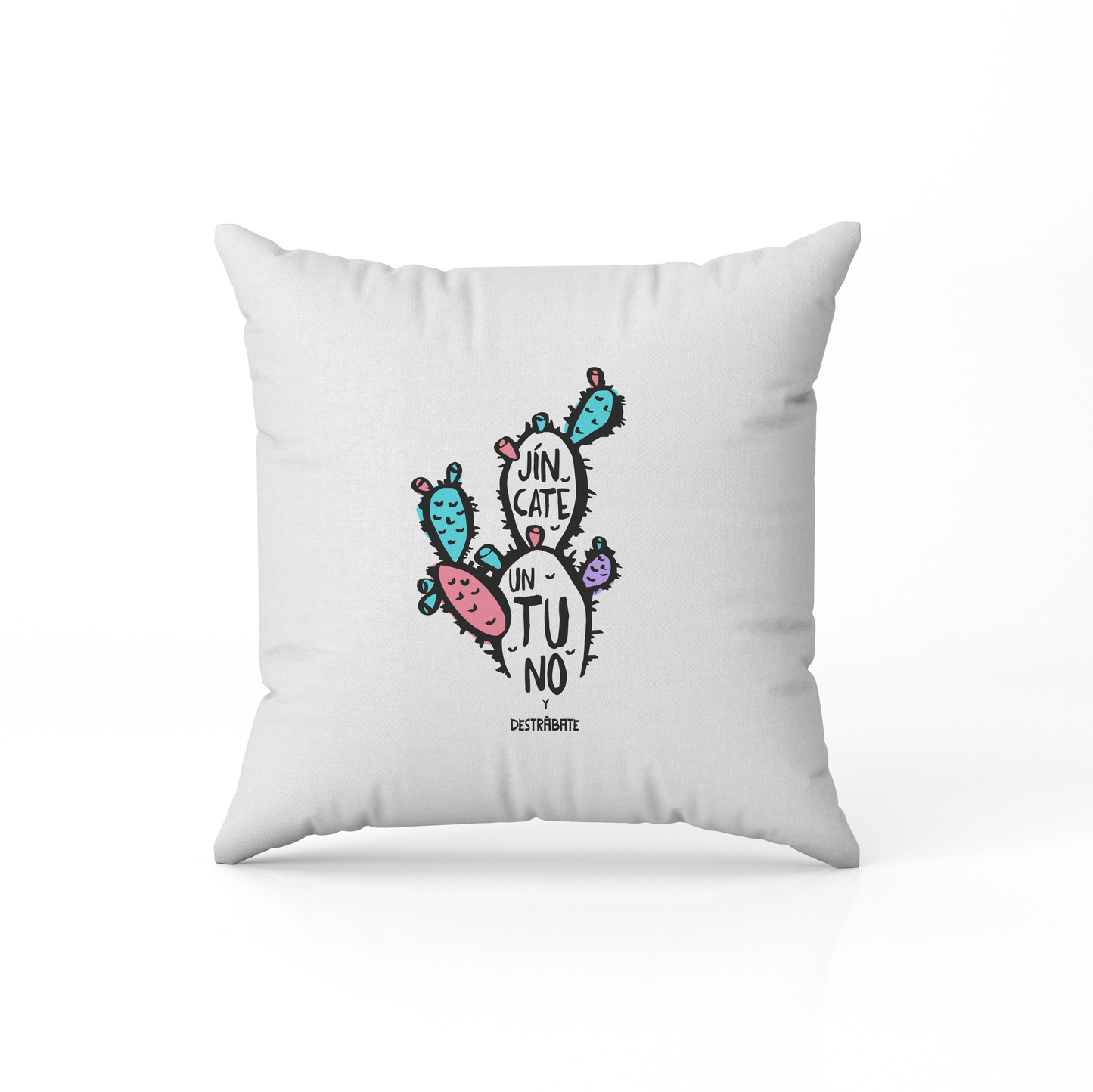 Cojín "Jincate un tuno"