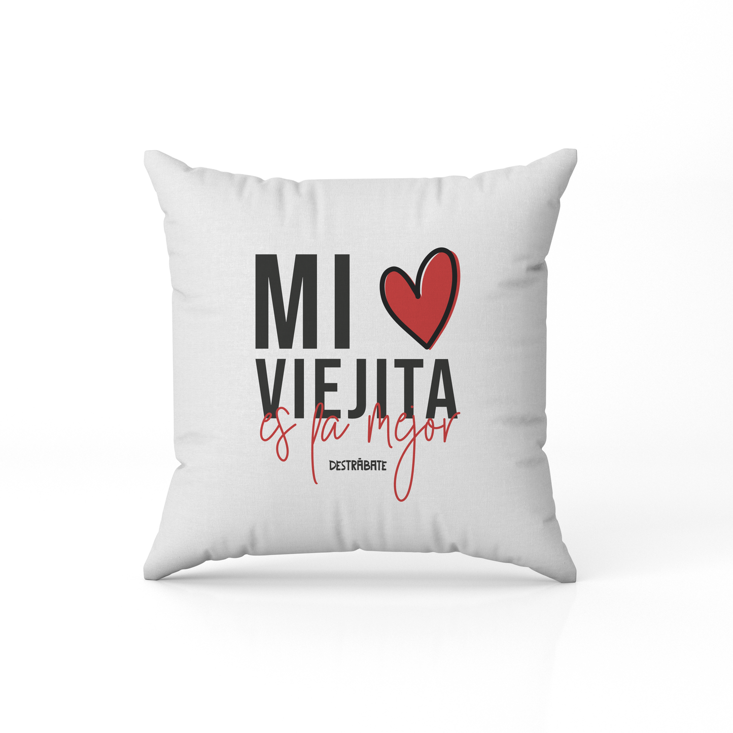 Cojín "Mi viejita es la mejor"