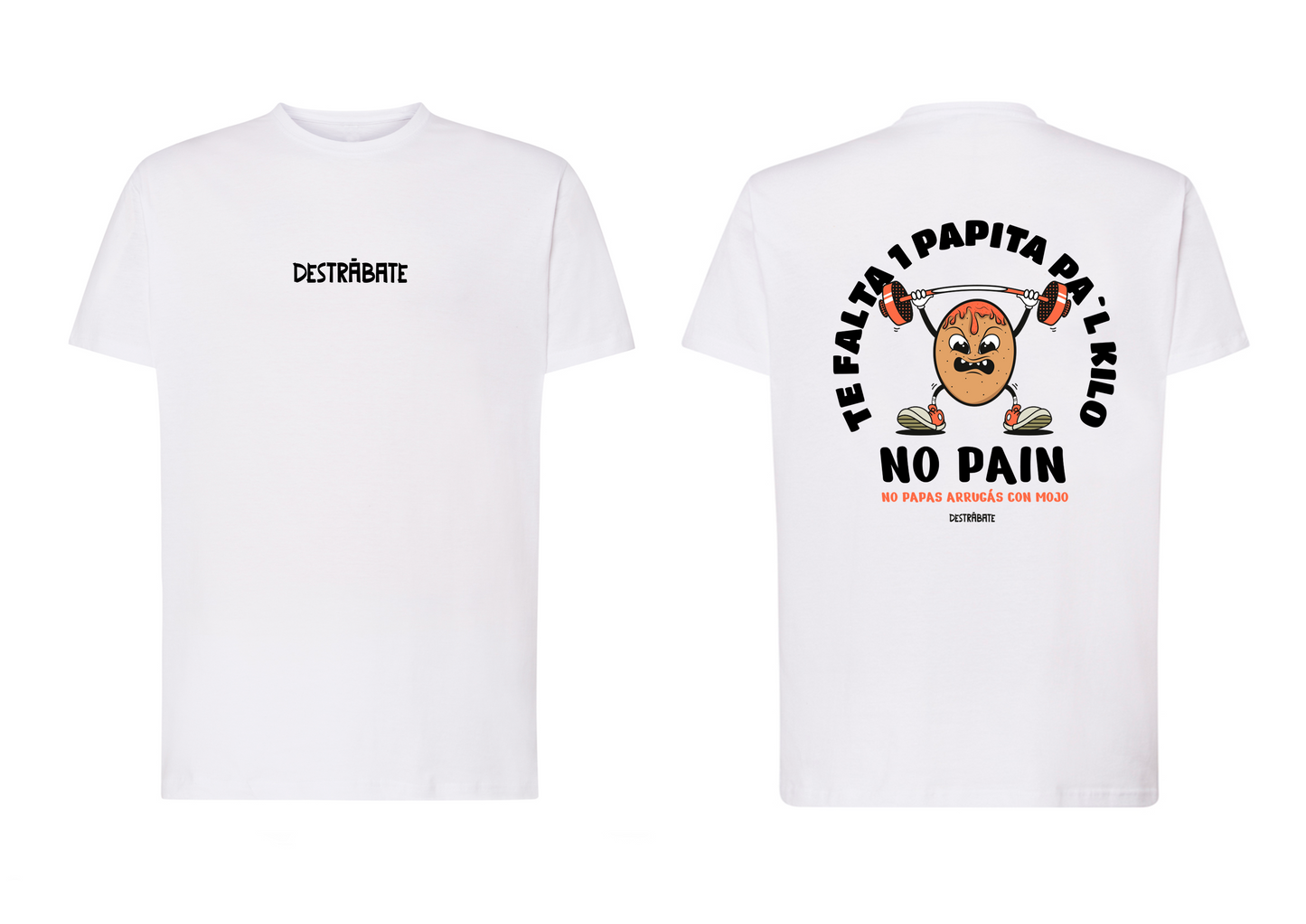 Camiseta bl regular ''No pain, no papas arrugás con mojo''