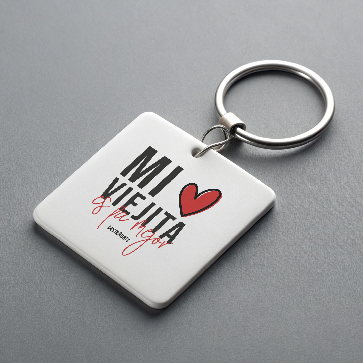 Llavero ''Mi viejita es la mejor''