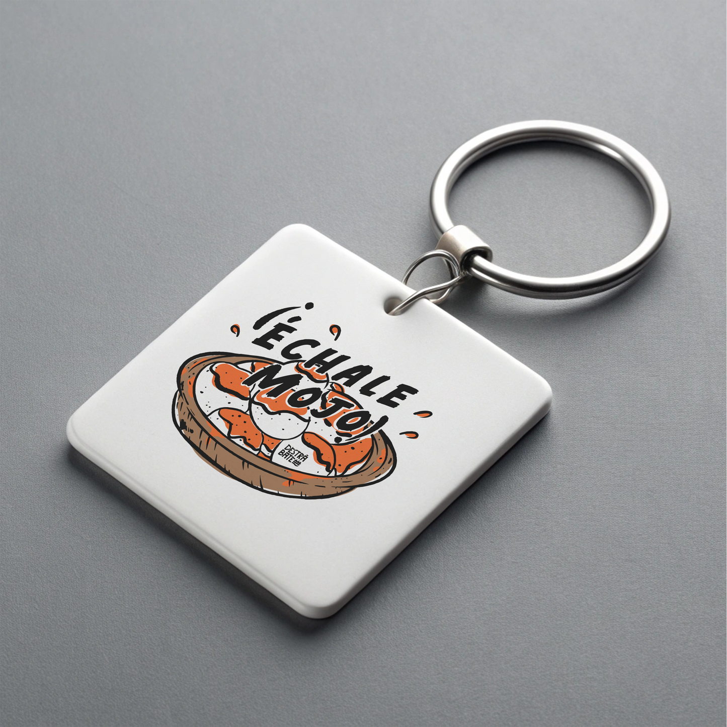 Llavero ''Échale mojo''