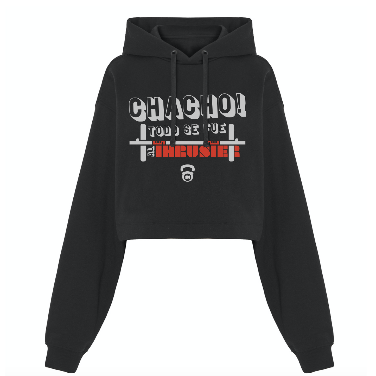 Sudadera Crop NG ''Chacho, todo se fue al traster''