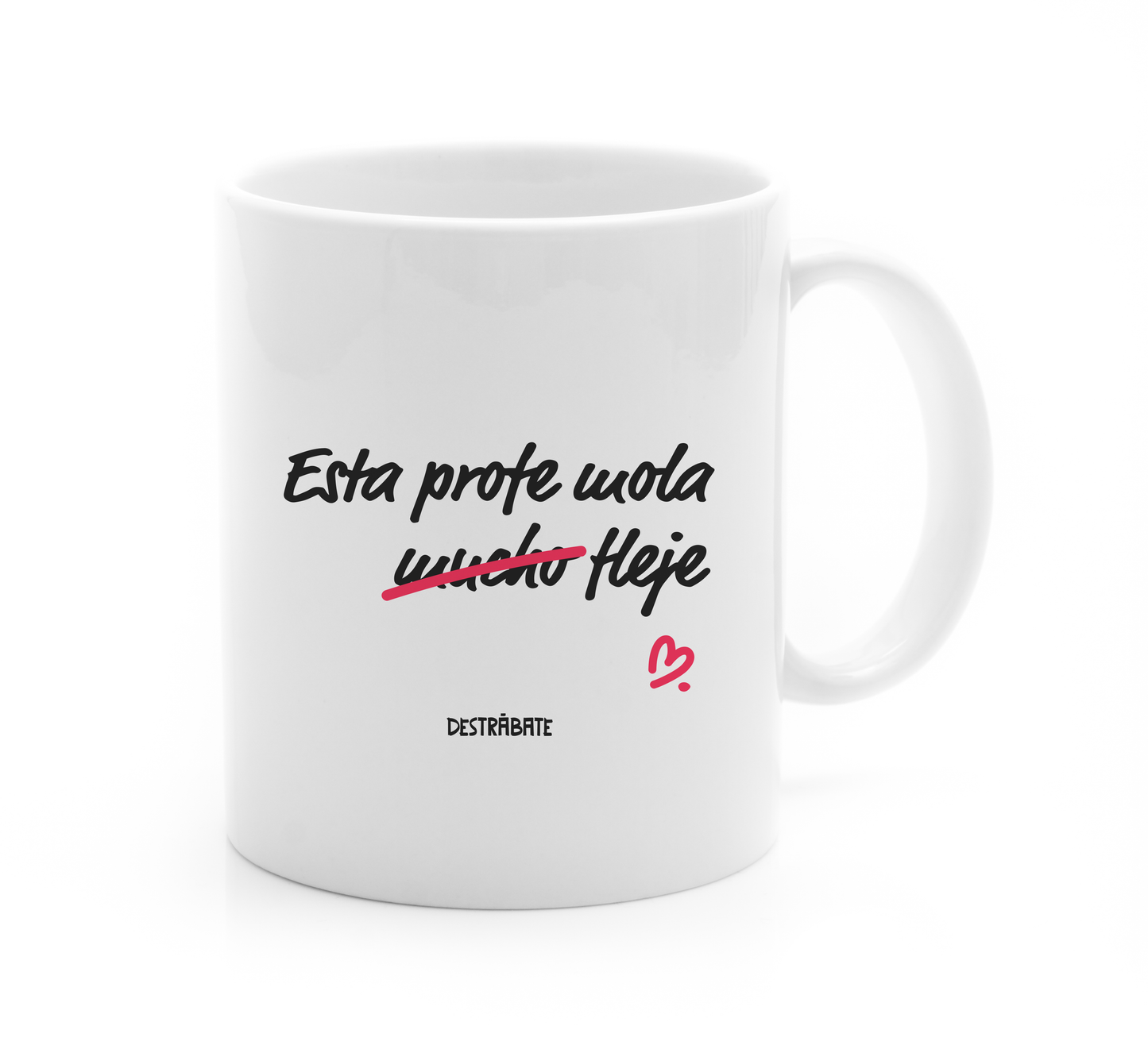 Taza ''Esta profe mola fleje''