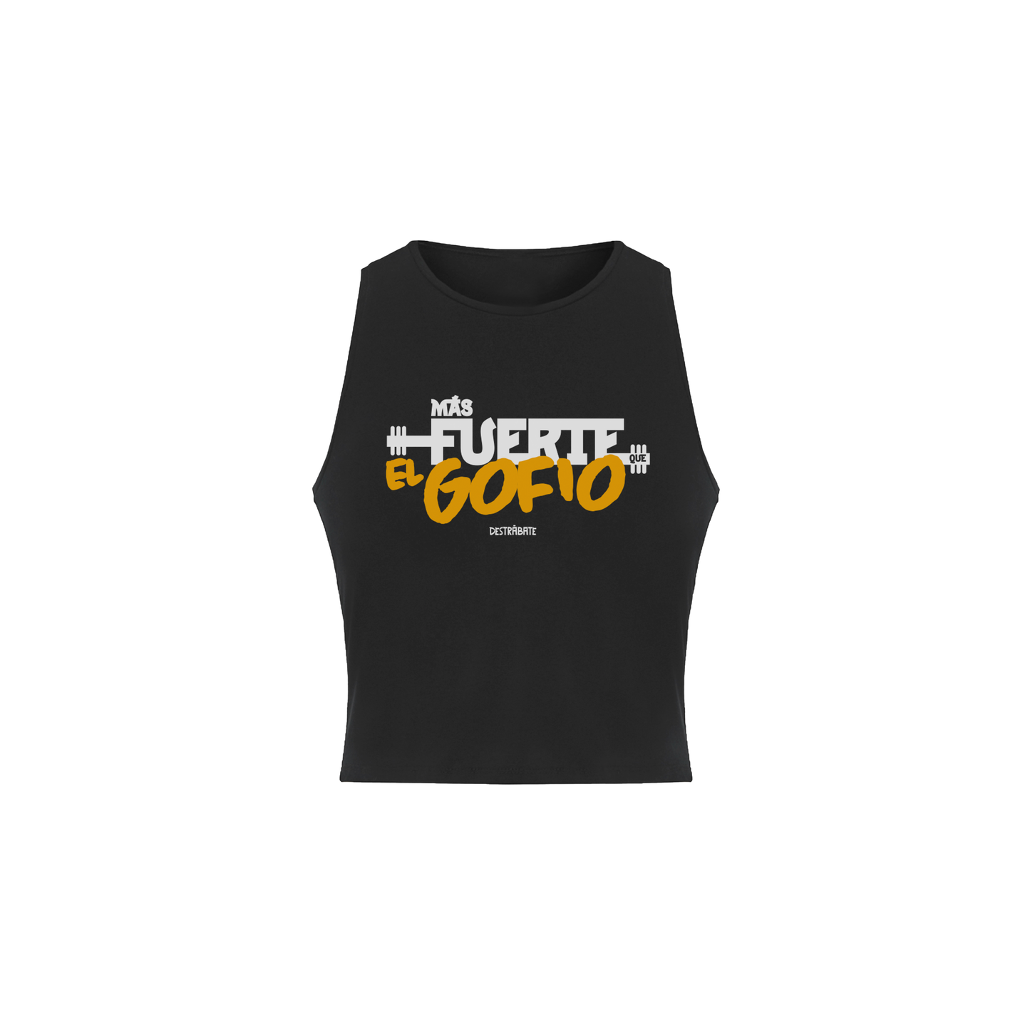 Top sin mangas ng "Más fuerte que el gofio"