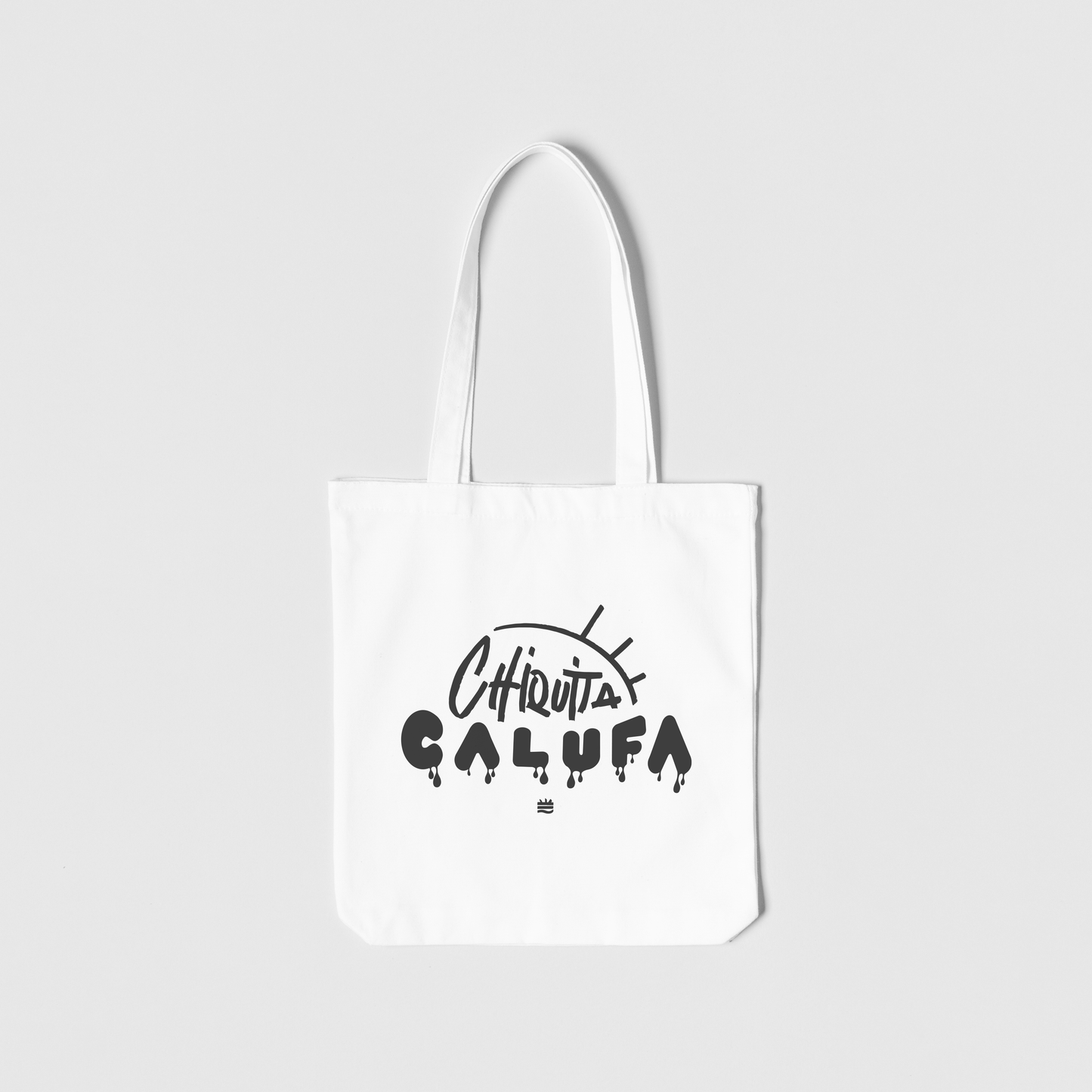 Totebag blanca ''Chiquita calufa" Opción 2