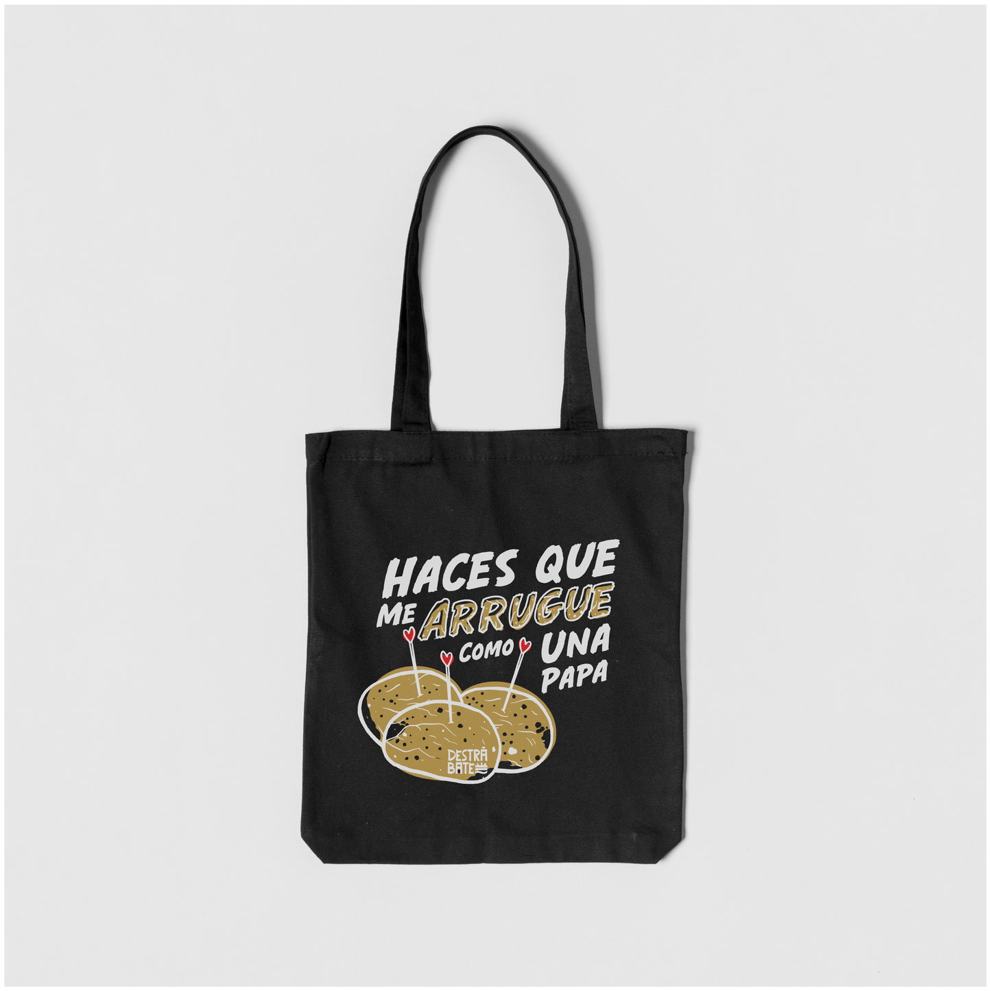 Totebag negra ''Haces que me arrugue como..."