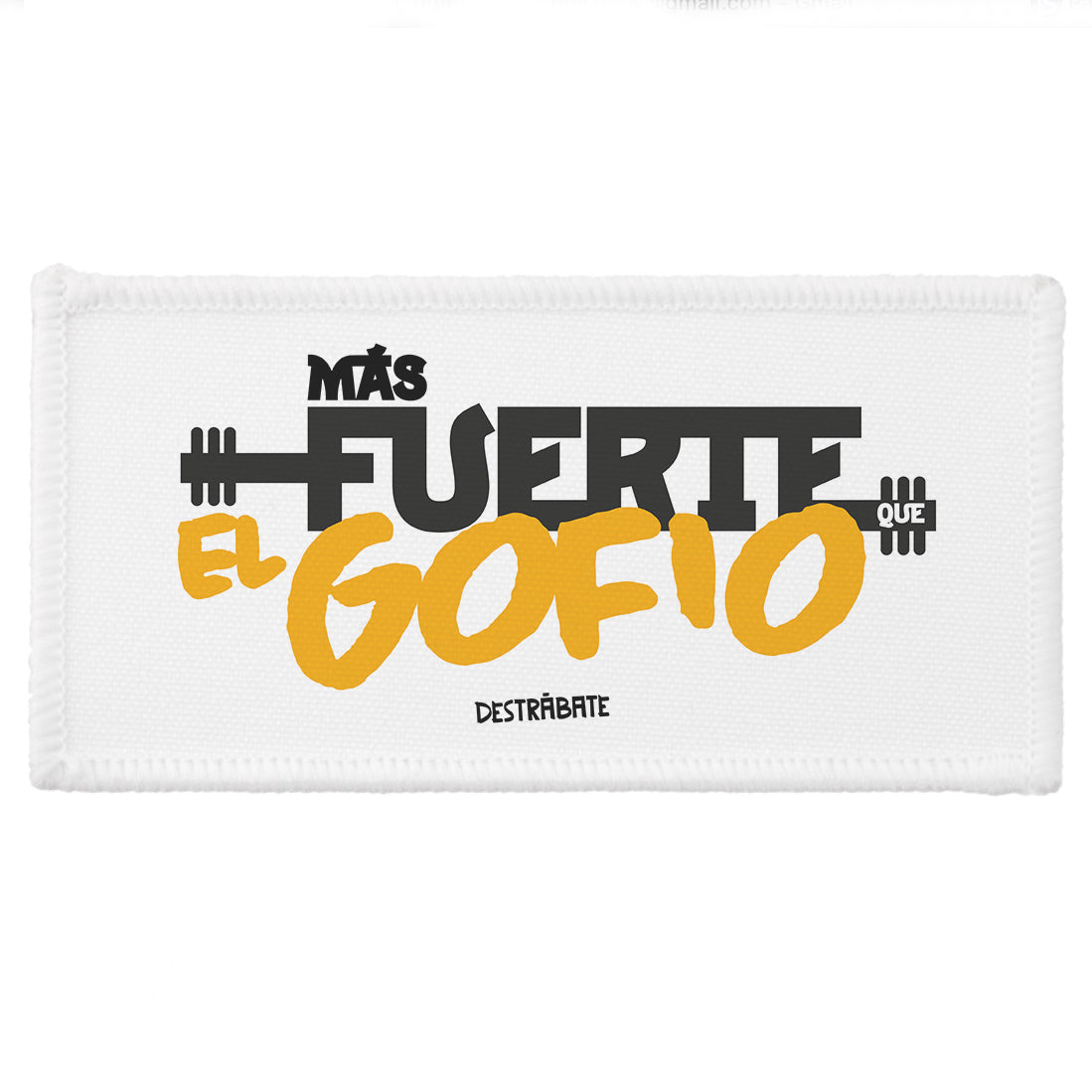 Parche ''Más fuerte que el gofio''