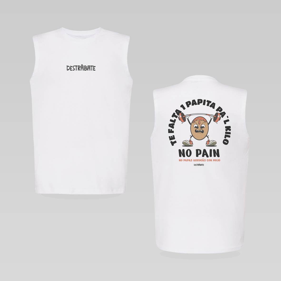 Camiseta regular BL sin manga "No pain, no papas arrugás con mojo"