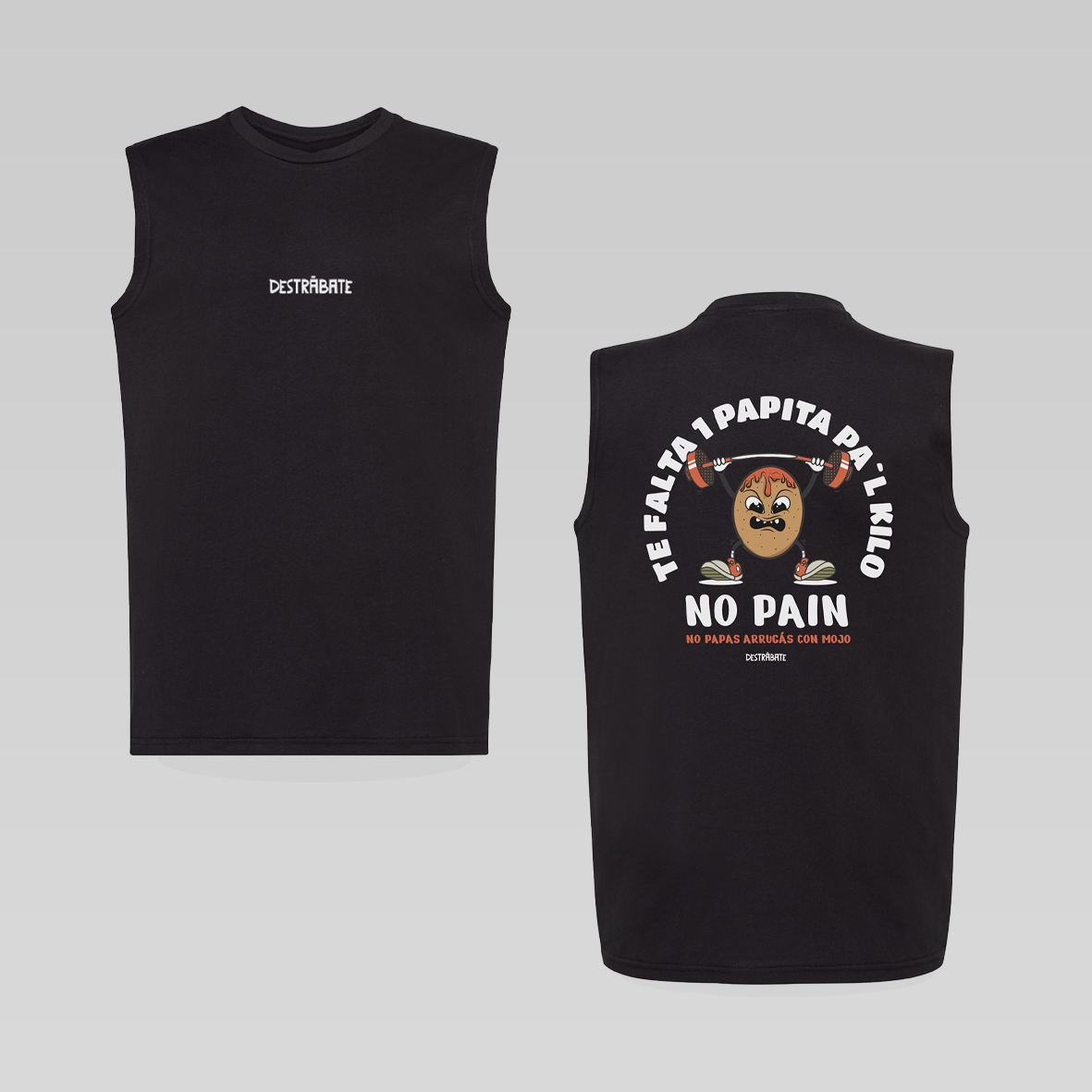 Camiseta regular NG sin manga "No pain, no papas arrugás con mojo"