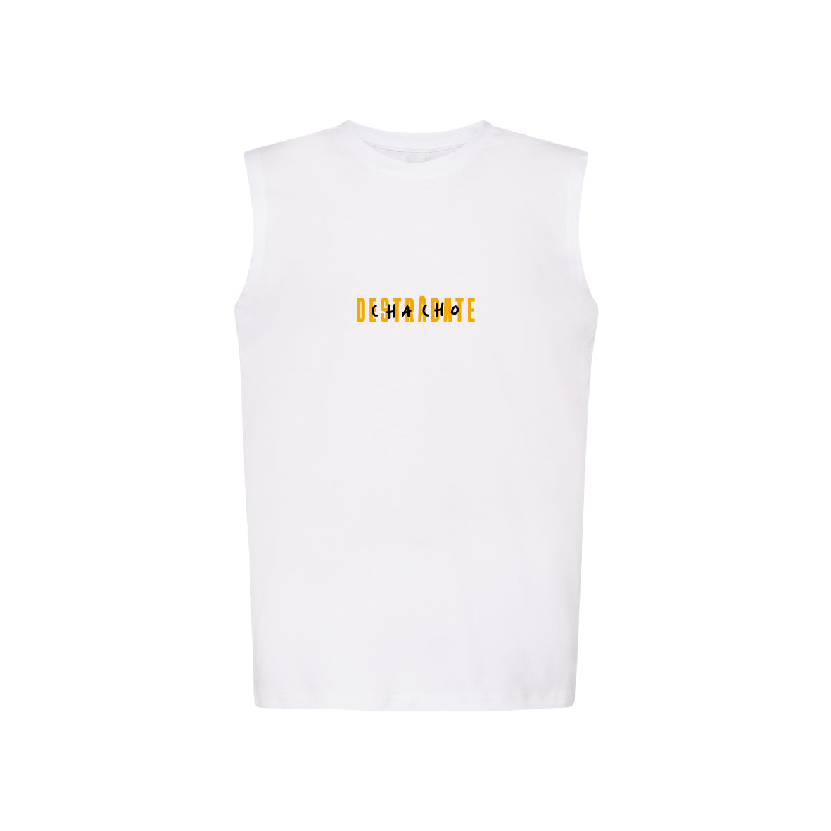 Camiseta BL Sin mangas "Chacho, destrábate"