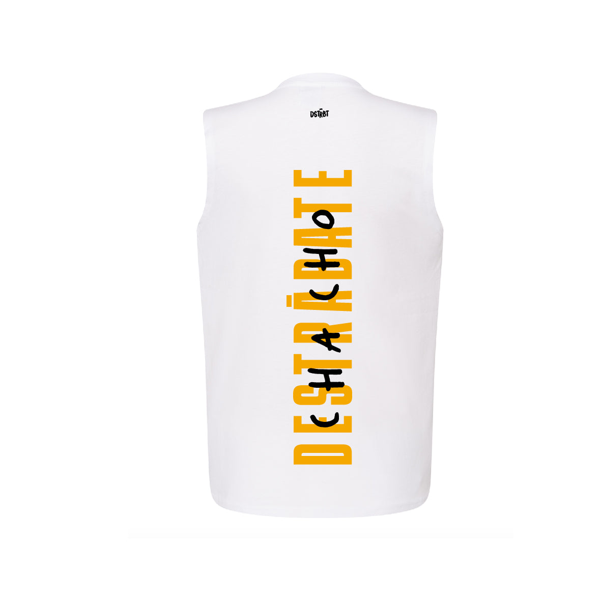 Camiseta BL Sin mangas "Chacho, destrábate"