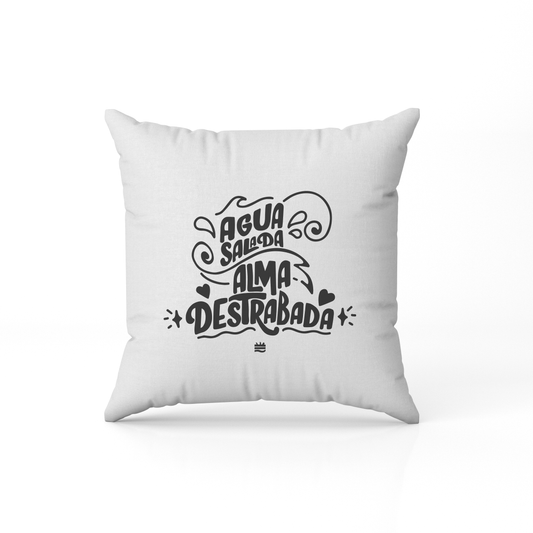 Cojín "Agua salada, alma destrabada" Opción 2