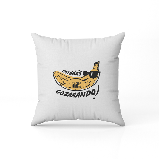 Cojín "Estás gozando"