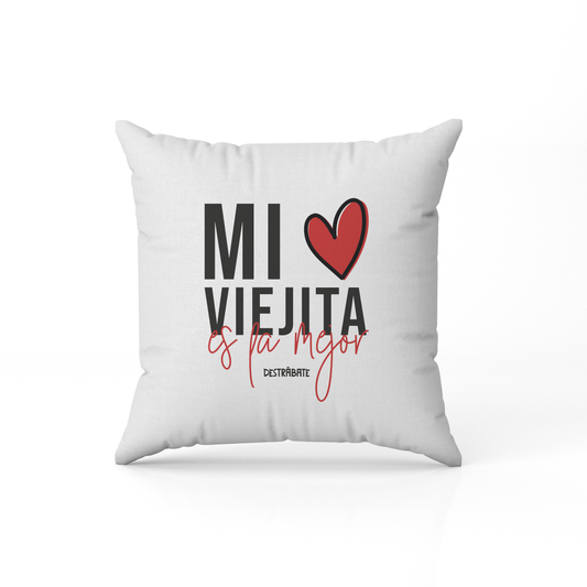 Cojín "Mi viejita es la mejor"