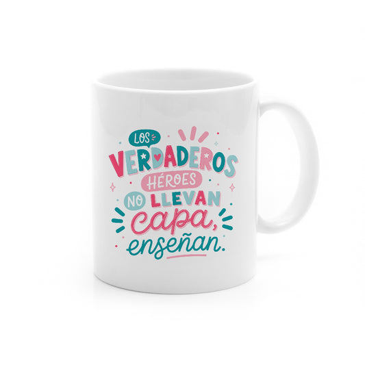Taza "Héroes que enseñan"