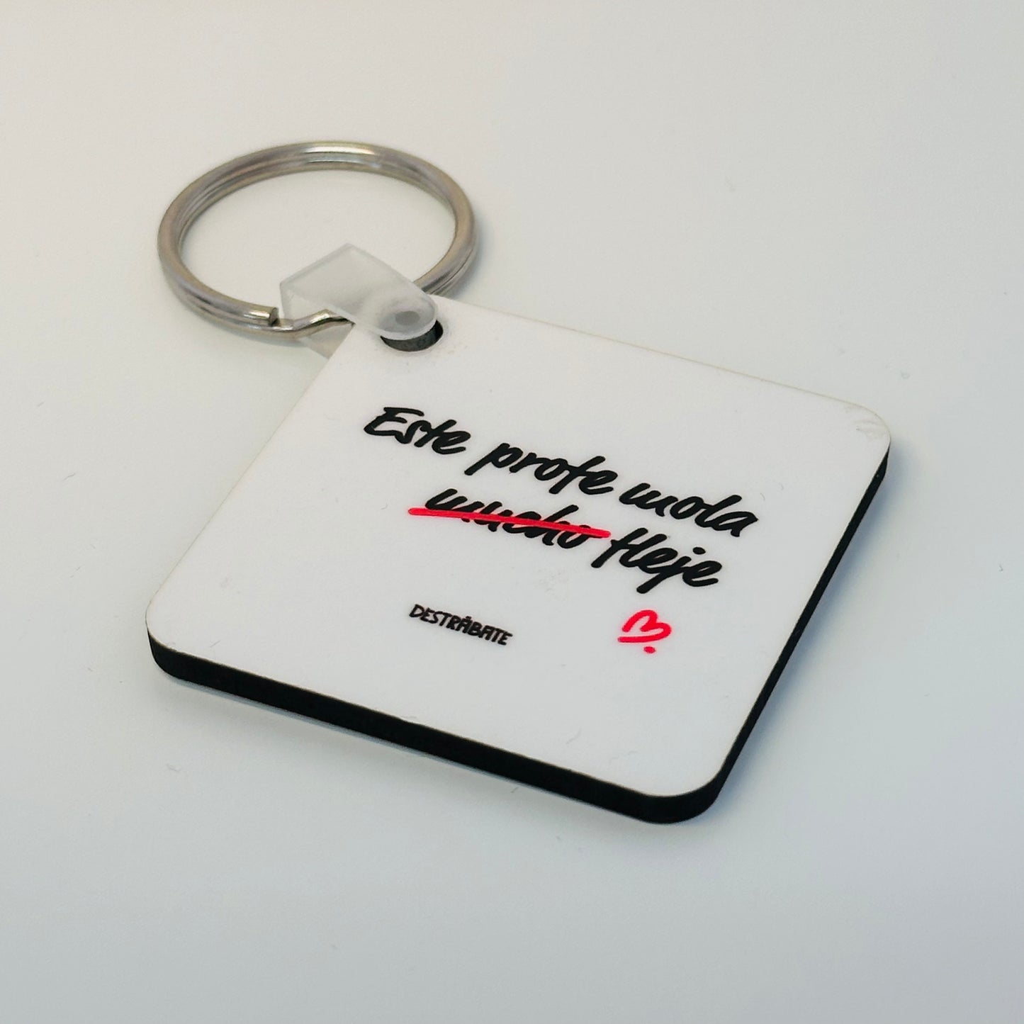 Llavero "Este profe mola fleje"