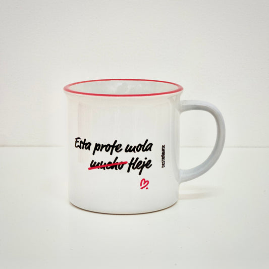 Taza "Este profe mola fleje"