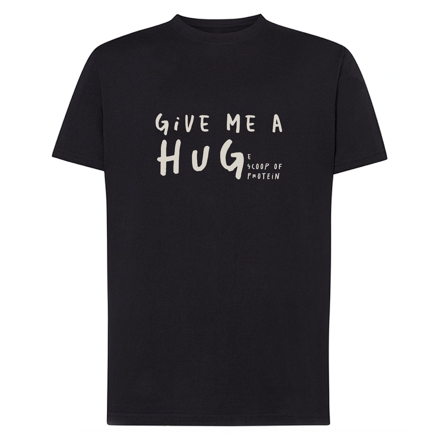 Camiseta Reg "Give Me a HUGe Scoop of Protein" NG