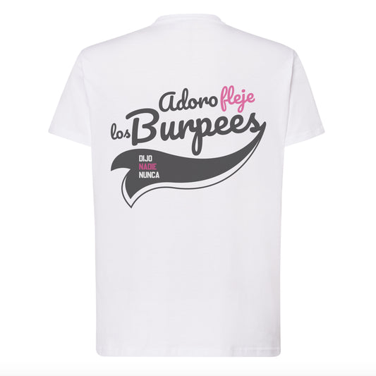 Camiseta Reg "Adoro los Burpees (Dijo Nadie Nunca)" BL