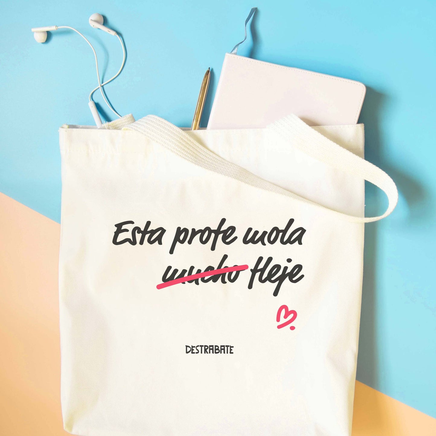 Totebag ''Esta/e profe mola fleje''