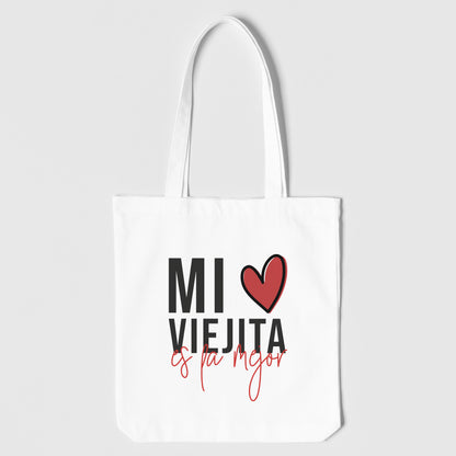 Totebag ''Mi viejita es la mejor''