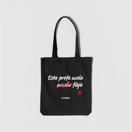 Totebag negra ''Este profe mola fleje''