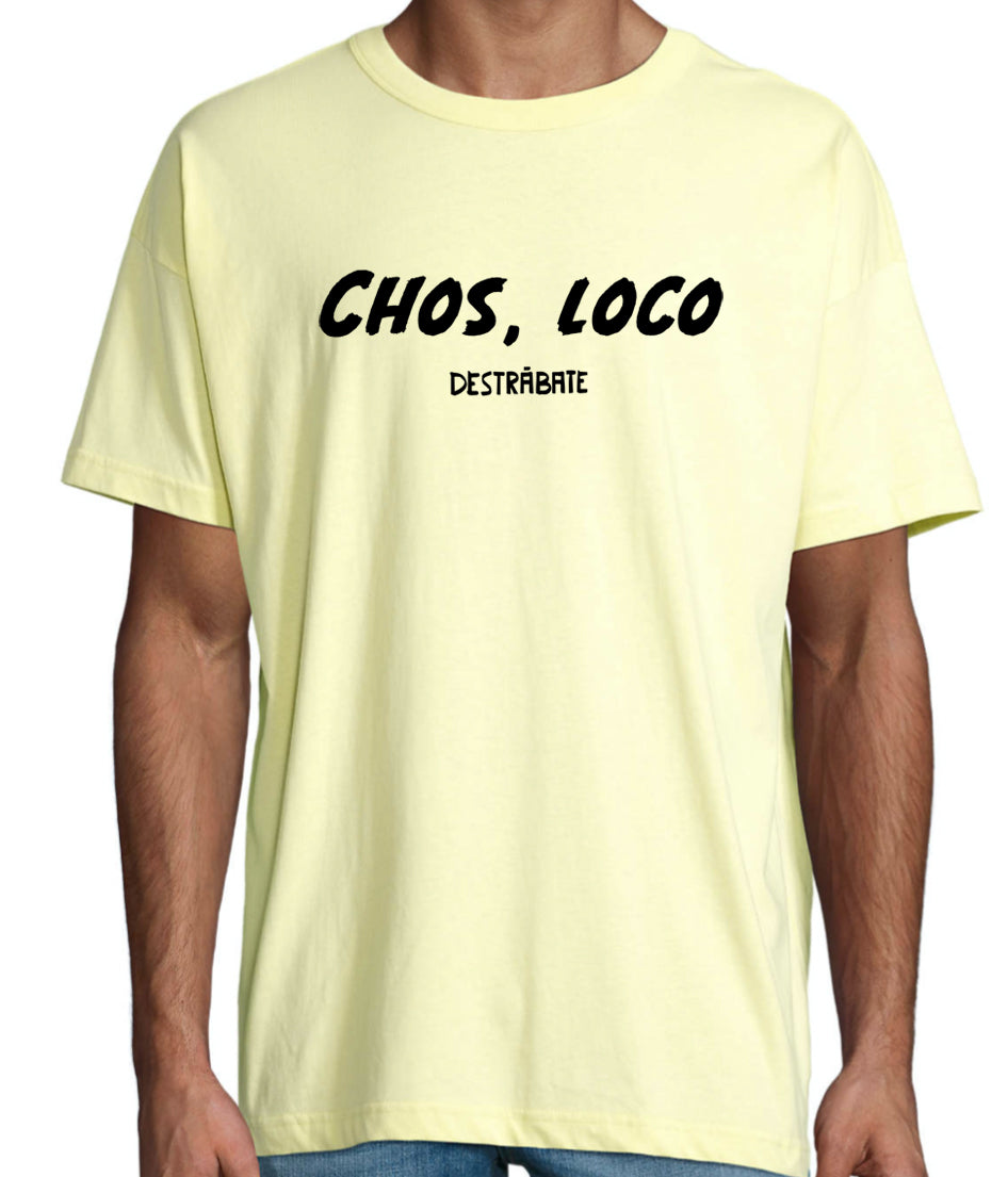 Camiseta oversize ''Chos, loco''