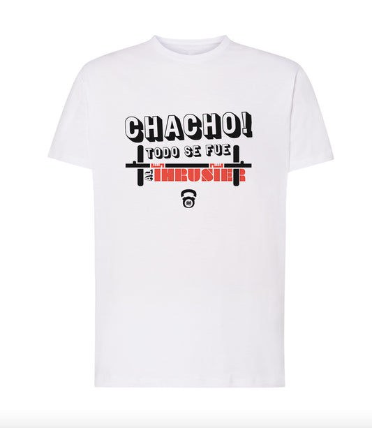 Camiseta corte regular ''Chacho! Todo se fue al Thruster